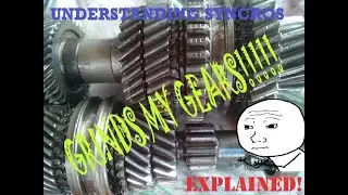 Why do my Gears grind?!?!  ...Manual Transmission Syncro & gear engagement explained!
