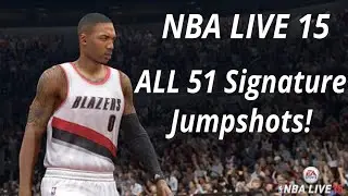 ALL 51 Jumpshots - NBA LIVE 15
