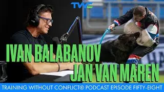 Training Without Conflict&reg; Podcast Episode Fifty-Eight: Jan Van Maren