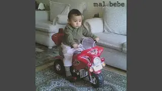 mal bebe
