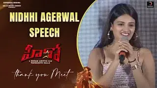 Nidhhi Agerwal Speech @ HERO Movie Thank You Meet