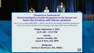 The Current and Future Care of Patients with Follicular Lymphoma