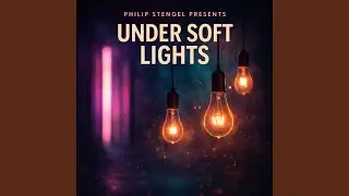 Under Soft Lights (feat. Solayne)