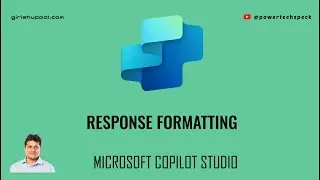 Как явно отформатировать ответ в Copilot Studio при создании агента?