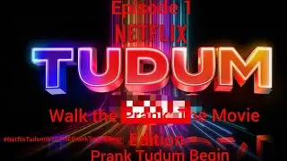 Netflix Tudum: Walk the Prank: The Movie Edition Episode 1 Prank Tudum Begin 