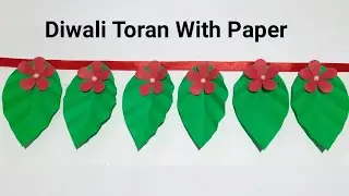 Diwali Paper Toran Making Idea | Diwali Decoration Ideas At Home | Diwali Toran Making Craft