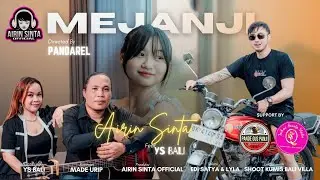 MEJANJI || Airin Sinta feat Ys Bali { Official Music Video }  lagu Bali terbaru 2025