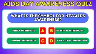 🌍🎗️ AIDS Day Awareness Quiz 2024 | Test Your Knowledge! 🧠❓#aidsday #aids #awareness #quiz