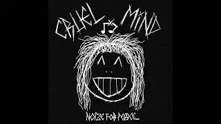 Cruel Mind - Noize for Peace (2025)[Raw Punk]