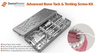 How to Use the Advanced Bone Tack & Tenting Screw Kit &ndash; Surgical Guide for Guided Bone Regeneration