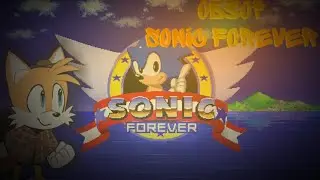 ОБЗОР &bull;SONIC THE HEDGEHOG FOREVER!&bull; (обзор от лиса)