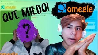 OMEGLE A LAS 2AM!! (se pone raro) - Daniel Grajeda
