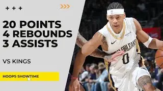 Jeremiah Fears 20 Points, 4 Rebs, 3 Assists vs Kings I 25-26 NBA Season