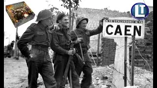 HEROES OF NORMANDIE / BATTLE For CAEN BATTLEPACK EXPANSION / Scenario 1 Playthrough PART 1