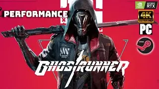 Ghostrunner 4K 60 FPS Performance RTX 2080 Ti