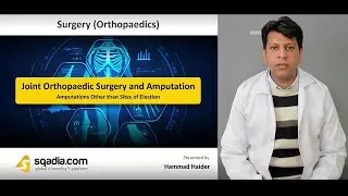Joint Orthopaedic Surgery and Amputation - Amputations Other than Sites of Election