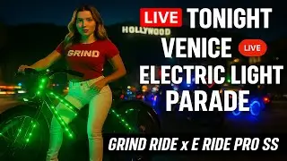LIVE: Venice Electric Light Parade 🚲✨ | Sunday 11/30 &bull; 4:45 PM