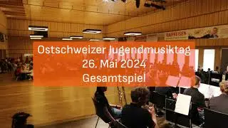 Gesamtchor - Ostschweizer Jugendmusiktag