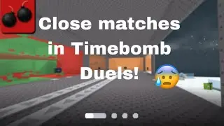 Close matches in time bomb duels! 