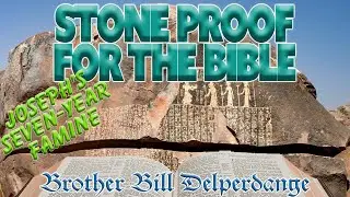 Stone Proof for the Bible: Joseph&rsquo;s Seven Year Famine