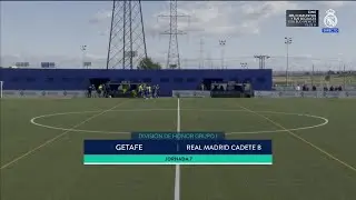 Getafe - Real Madrid Cadete B (J7 - División de Honor Cadete) - RMTV