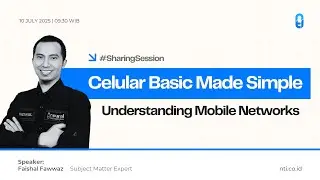 Cellular Basic Made Simple : Understanding Mobile Networks | #SharingSession