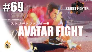 Street fighter 6 : Battle Hub Avatar Fight - 69