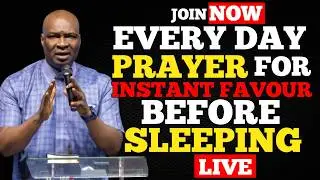 Daily Night Prayer for Instant Favour Before Sleep | Apostle Joshua Selman Inspired