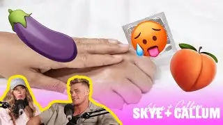 Sex on reality TV?! Skye and Callum reveal the naked truth | Skye and Callum
