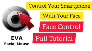 How To Control Your Smartphone With your Face ? Face Controller | Unique App 🔥