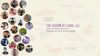 The Vision of iJADE, LLC with Visionary & Founder Jasmin Jade Vann