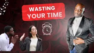 Три признака того, что вы развлекаетесь с тем, кто тратит ваше время впустую