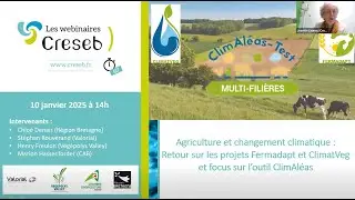 D&eacute;couvrez les projets Fermadapt & ClimatVeg : actions, r&eacute;sultats et l'outil ClimAl&eacute;as.