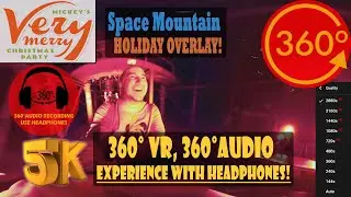 Space Mountain Holiday Twist Overlay, Immersive 360 POV - MVMCP 2019 [5K 360&deg; | 360&deg; Audio]