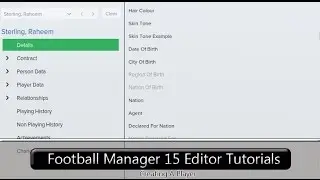 Football Manager 2015 Editor Tutorials: Creating A Player