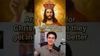 Every Argument Proving Christianity