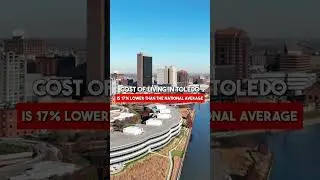 Why People Are Moving to Toledo in 2025 (#1 Reason)