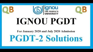 IGNOU PGDT2 2020-2021 SOLUTIONS | Ignou pgdt2 solved assignment | ignou pgdt | ignou pgdt paper|