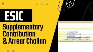 ESIC Supplementary challan Process 2022 | supplementary contribution in esic / Modify challan