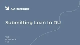 Submitting Loan to DU