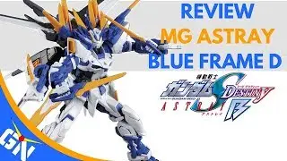 Review: MG 1/100 Astray Blue Frame D