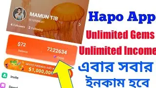 Hapo App Unlimited Gems Income || MAMUN TIB