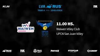 LVA RUS 25-26 | TOUR 4 | DIA 1: Waiwen vs. UPCN San Juan