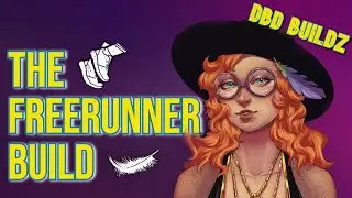 The Lightweight Freerunner Build! (DBD Survivor Sprint Build)
