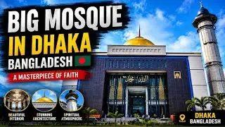 Mosque in Bangladesh 🇧🇩 || Big Mosque Al Mustafa Dhaka 😱 || Seeing this big mosque I lost my senses.