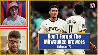 Don't Leave The Brew Crew Out of This Thing | Chaotically Intolerant Episode 172
