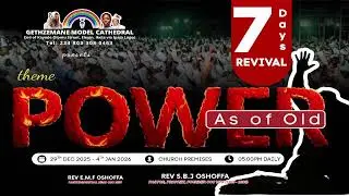DAY 6 REVIVAL.. THE POWER AS OF OLD
