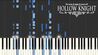 Piano - Mantis Lords - Hollow Knight OST - Christopher Larkin