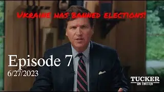 Tucker on Twitter Ep.7: Irony Alert: The War For Democracy Enables Dictatorship