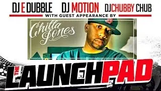 Chilla Jones - Jamn 94 5 Launchpad Interview w DJ E Dubble, DJ Motion, DJ 4eign & Chubby Chub
